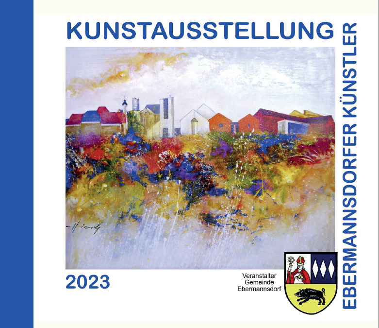 1. Vernissage mit anschließender Kunstausstellung in Ebermannsdorf, 03.06.2023