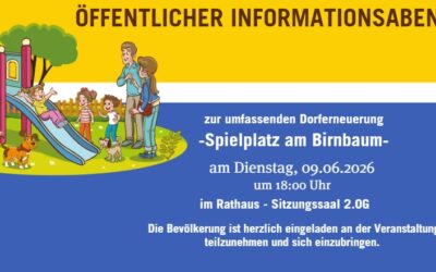 Informationsabend zur umfassenden Dorferneuerung Spielplatz am Birnbaum